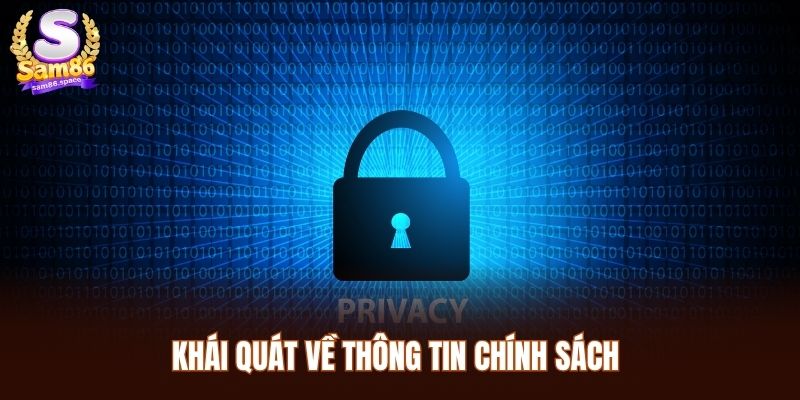 Chính Sách Bảo Mật Sam86 1 Thông tin chính sách