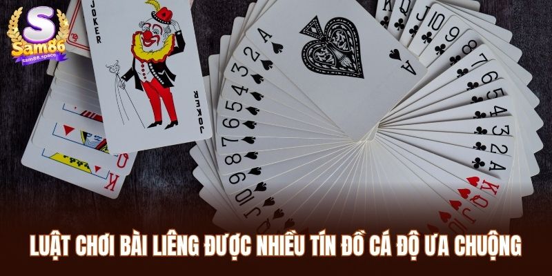 Luật chơi bài liêng được nhiều tín đồ cá độ ưa chuộng