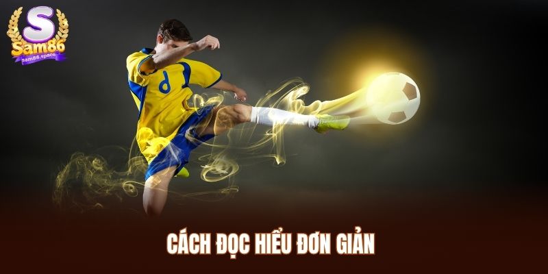 Cách đọc hiểu đơn giản