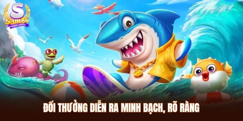 Đổi thưởng minh bạch