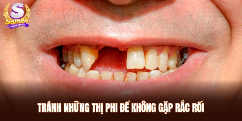 Tránh những thị phi để không gặp rắc rối